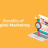 Benefits of Digital Marketing